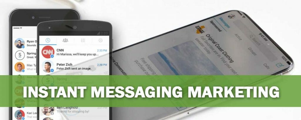 Instant Messaging Marketing